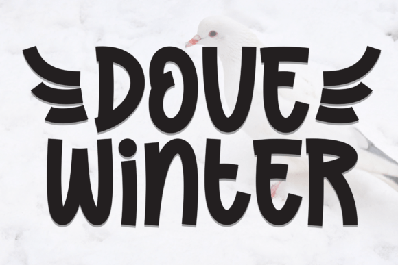 Dove Winter: Evaluating a Handwritten Display Font for Creative Projects