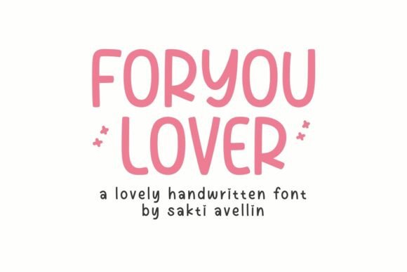 Foryou Lover: The Authentic Handwritten Font for Romantics