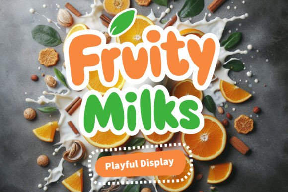 Fruity Milks: A Playful Typography Choice