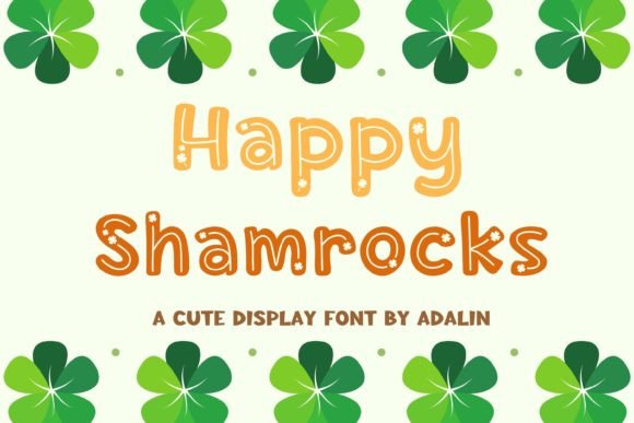 Happy Shamrocks: Evaluating a Playful Display Font for Creative Projects