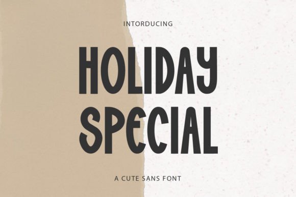 Holiday Special: A Cute & Cool Display Font