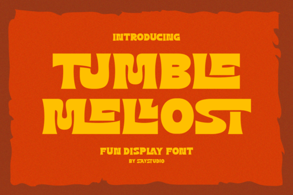 Tumble Mellost: Unlocking the Power of Playful Typography in Modern Design